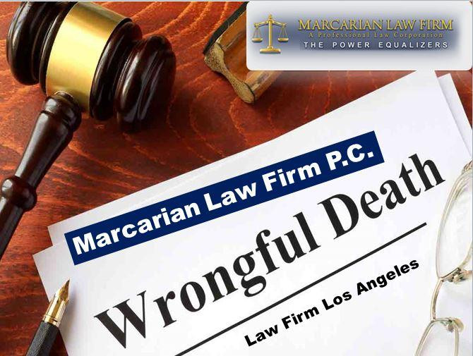 wrongfuldeathlawfirmlosangelesmarcarianlawfirmpc.JPG