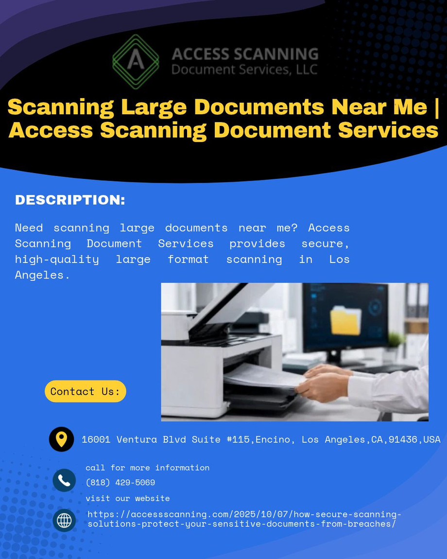 scanninglargedocumentsnearme_accessscanningdocumentservices.jpg