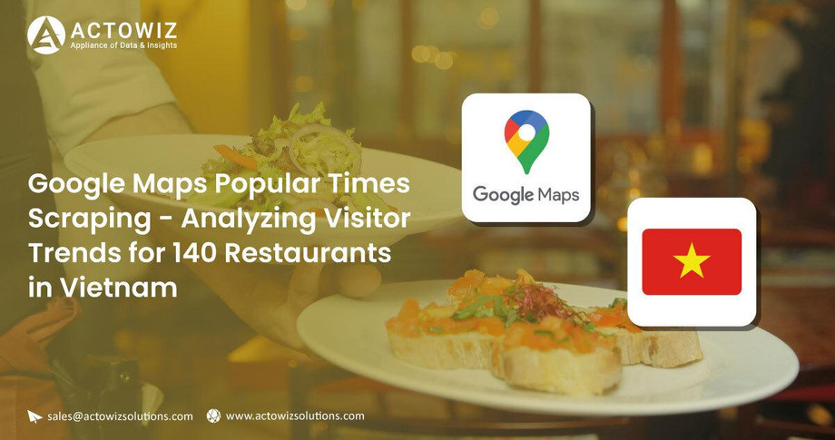 googlemapspopulartimesscrapinganalyzingvisitortrendsfor140restaurantsinvietnam.jpeg