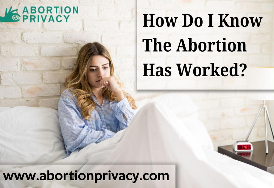 howdoiknowtheabortionhasworked.jpg