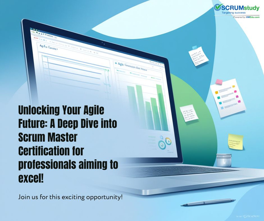 facebookpostunlockingyouragilefutureadeepdiveintoscrummastercertificationforprofessionalsaimingtoexcel.jpg