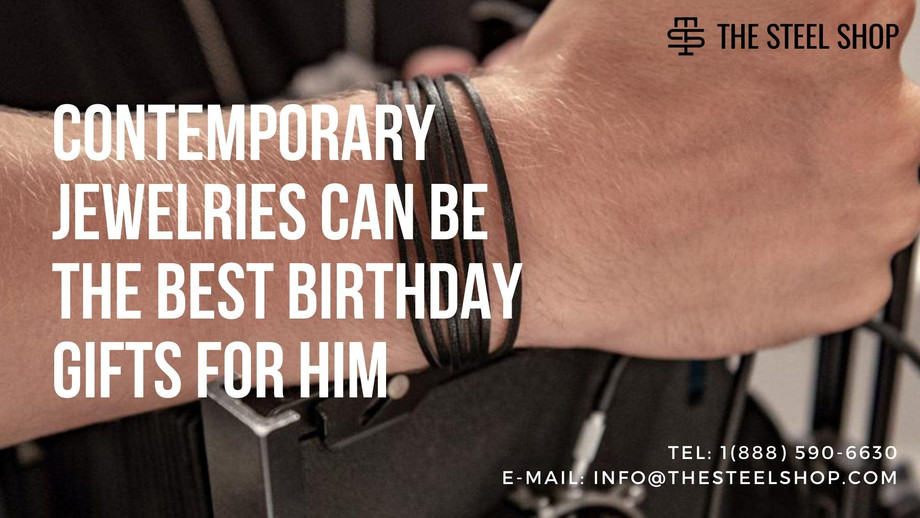 4contemporaryjewelriescanbethebestbirthdaygiftsforhim.jpg