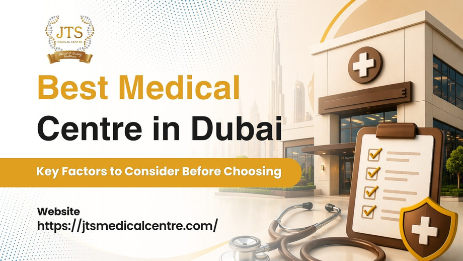 bestmedicalcentreindubaikeyfactorstoconsiderbeforechoosing.jpg
