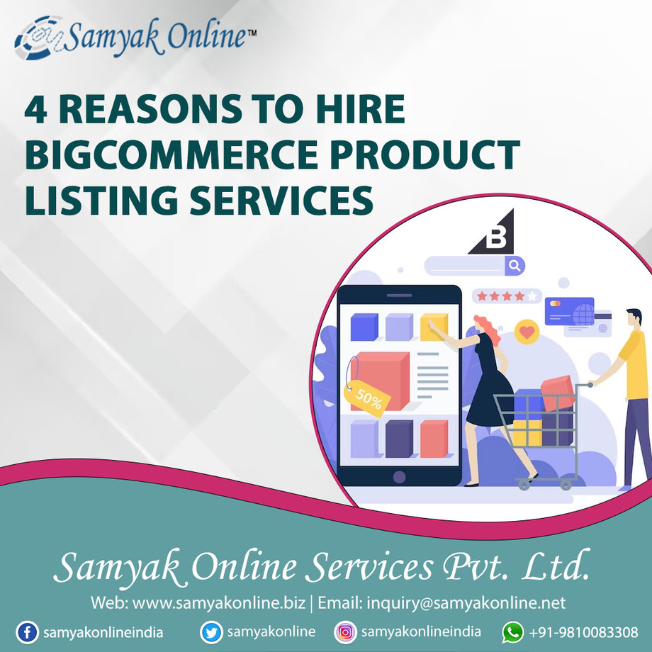 4reasonstohirebigcommerceproductlistingservices.jpg