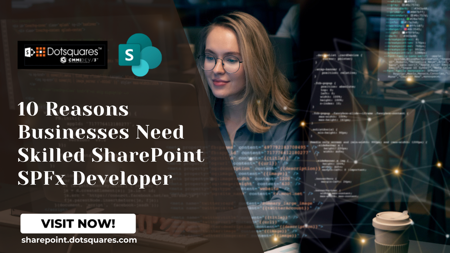 10reasonsbusinessesneedskilledsharepointspfxdeveloper.png