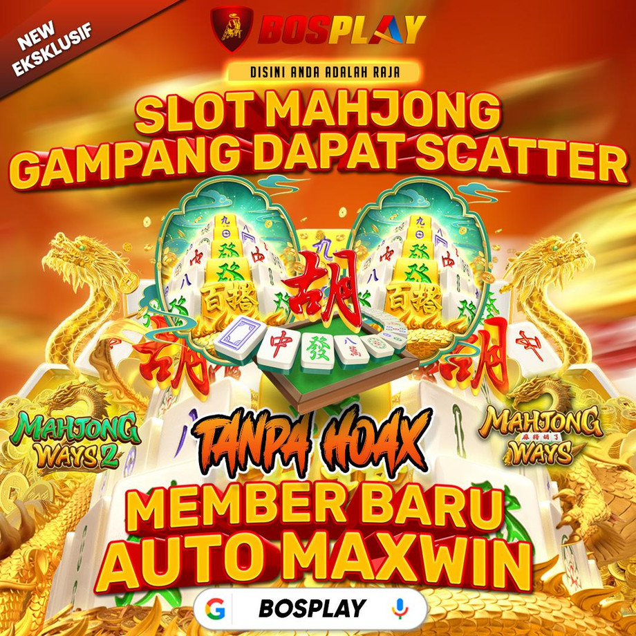 bosplayslotmahjonggampangdapatscatter.jpg