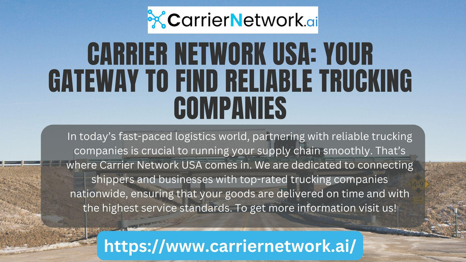 carriernetworkusayourgatewaytofindreliabletruckingcompanies.jpg