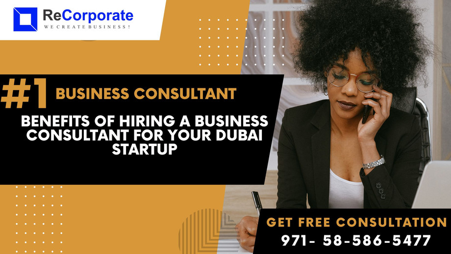 benefitsofhiringabusinessconsultantforyourdubaistartup.jpg