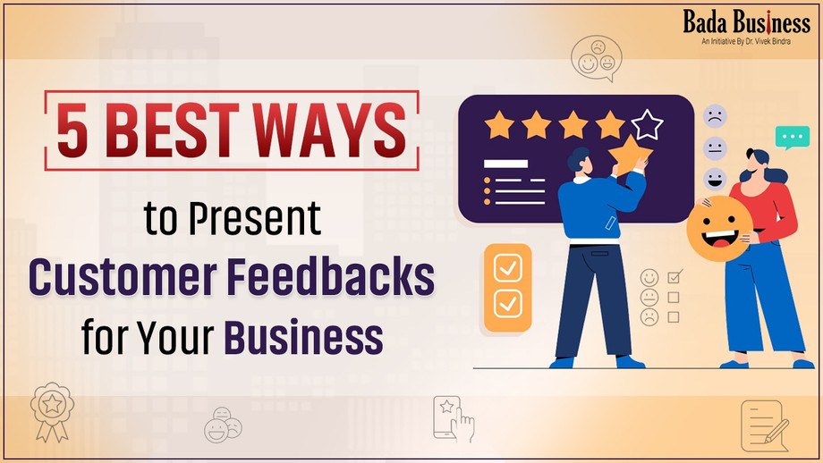 5bestwaystopresentcustomerfeedbackforyourbusinessbadabusiness.jpg