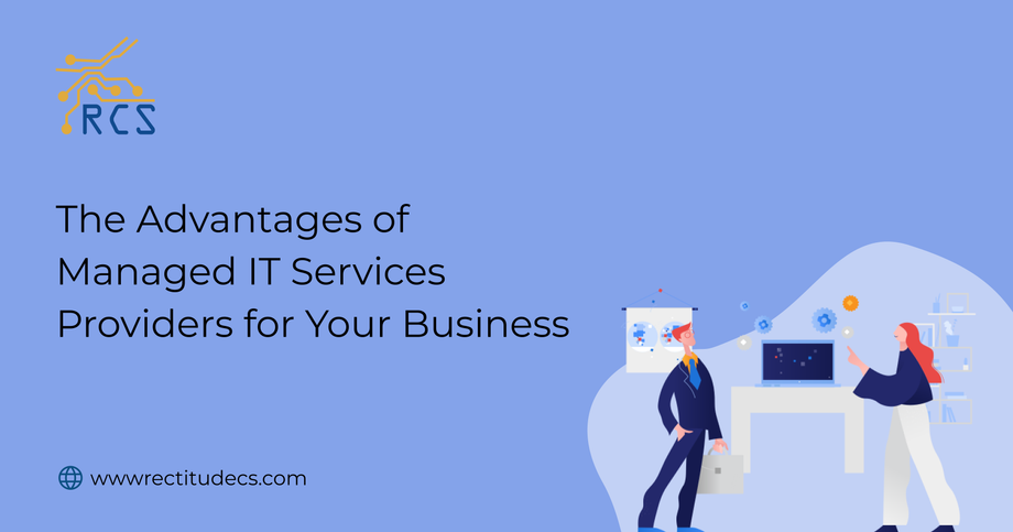 theadvantagesofmanageditservicesprovidersforyourbusinessrectitudeconsultingservices.png