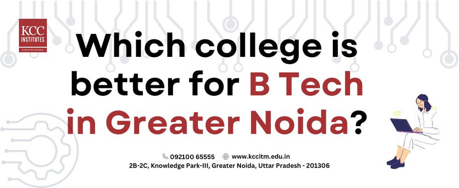 whichcollegeisbetterforbtechingreaternoida.jpg