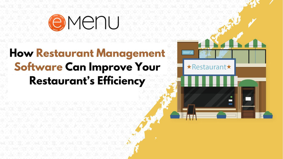 howrestaurantmanagementsoftwarecanimproveyourrestaurantsefficiency.jpg