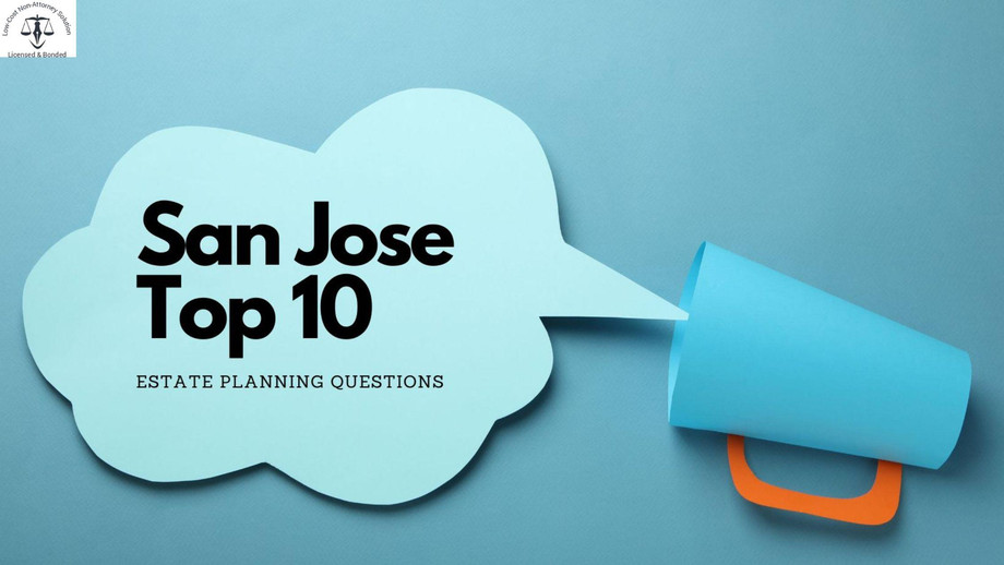 sanjosetop10estateplanningquestions.jpg