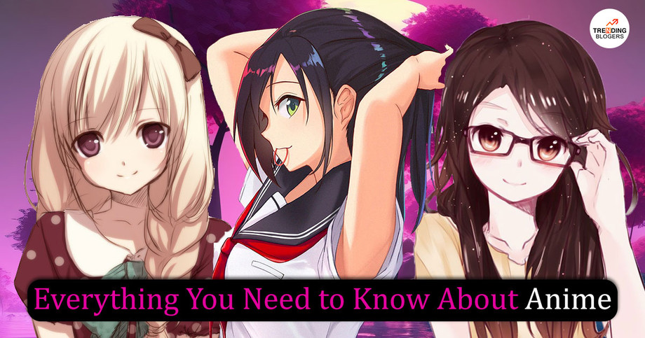 everythingyouneedtoknowaboutanime.jpg