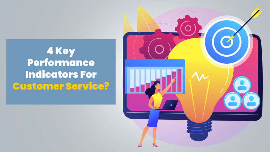 4keyperformanceindicatorsforcustomerservice.jpg