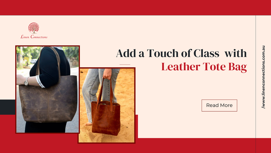 addatouchofclasswithleathertotebag.png