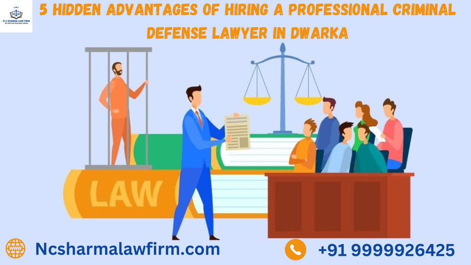 5hiddenadvantagesofhiringaprofessionalcriminaldefenselawyerindwarka.jpg