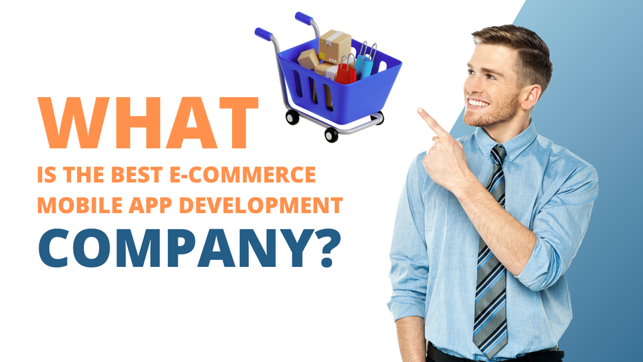 whatisthebestecommercemobileappdevelopmentcompany.png