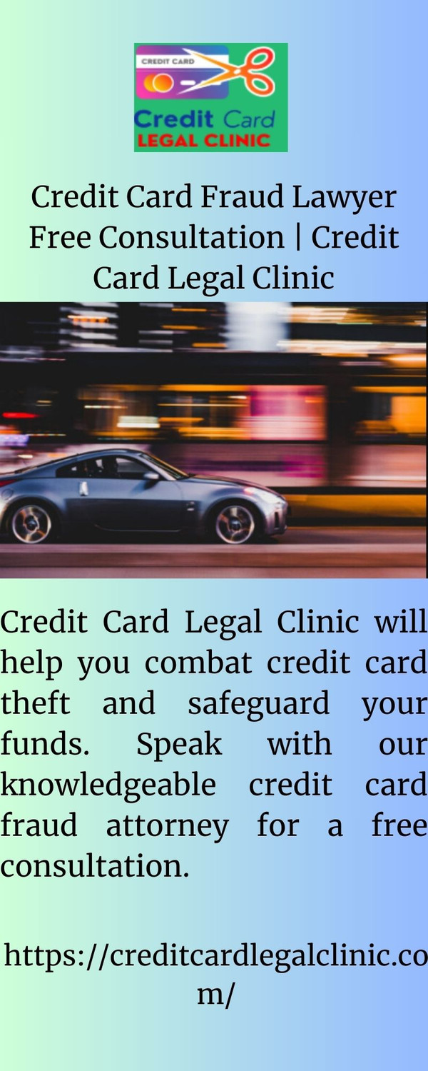 creditcardfraudlawyerfreeconsultationcreditcardlegalclinic.jpg