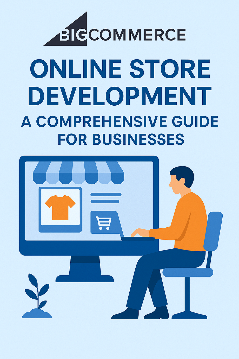 bigcommerceonlinestoredevelopmentacomprehensiveguideforbusinesses.png