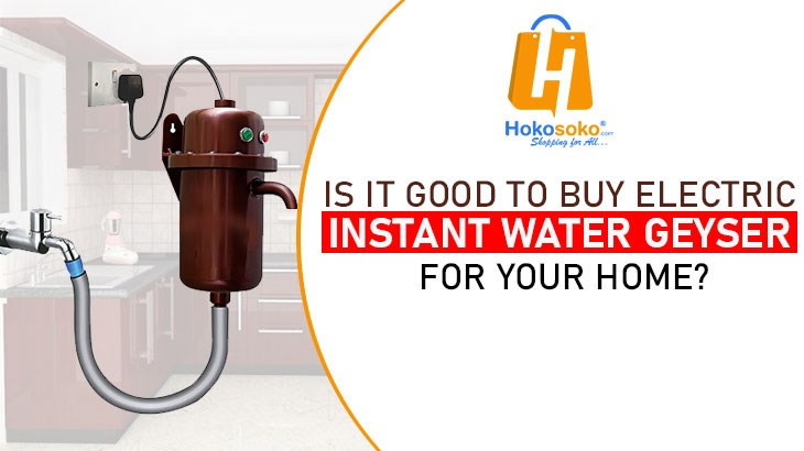 isitgoodtobuyelectricinstantwatergeyserforyourhome.jpg