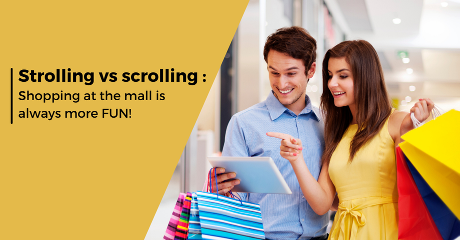 strollingvsscrollingshoppingatthemallisalwaysmorefun.png