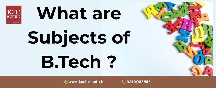 whataresubjectsofbtech.jpg