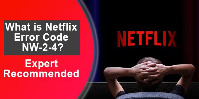 whatisnetflixerrorcodenw24expertrecommendedpng.jpg