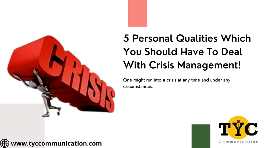 5personalqualitieswhichyoushouldhavetodealwithcrisismanagement.png