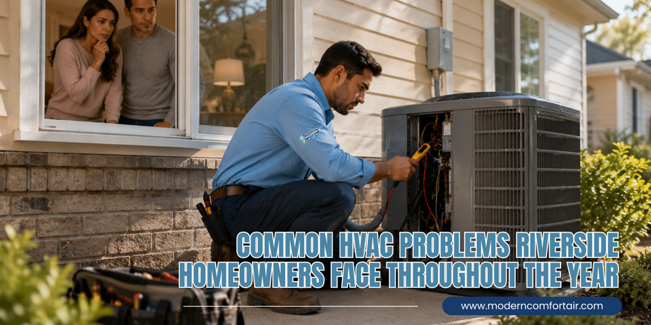 commonhvacproblemsriversidehomeownersfacethroughouttheyear.png