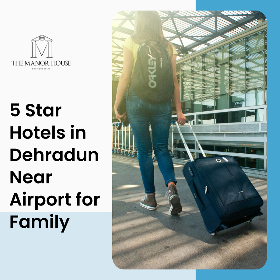 5starhotelsindehradunnearairportforfamily.png