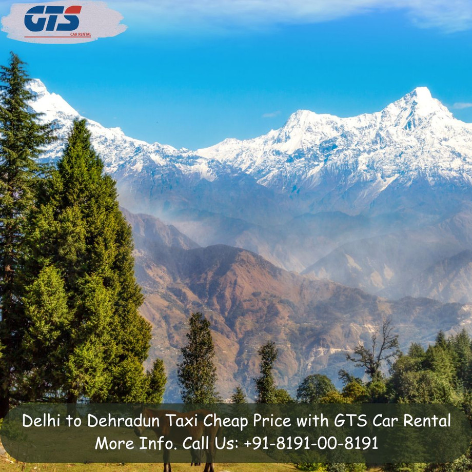 bestdelhitodehraduntaxicheappricewithgtscarrental.jpg