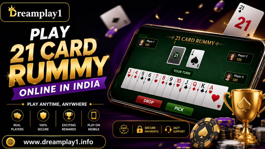 Play 21 Card Rummy Online in India - Experience the Thrill of Dreamplay1!