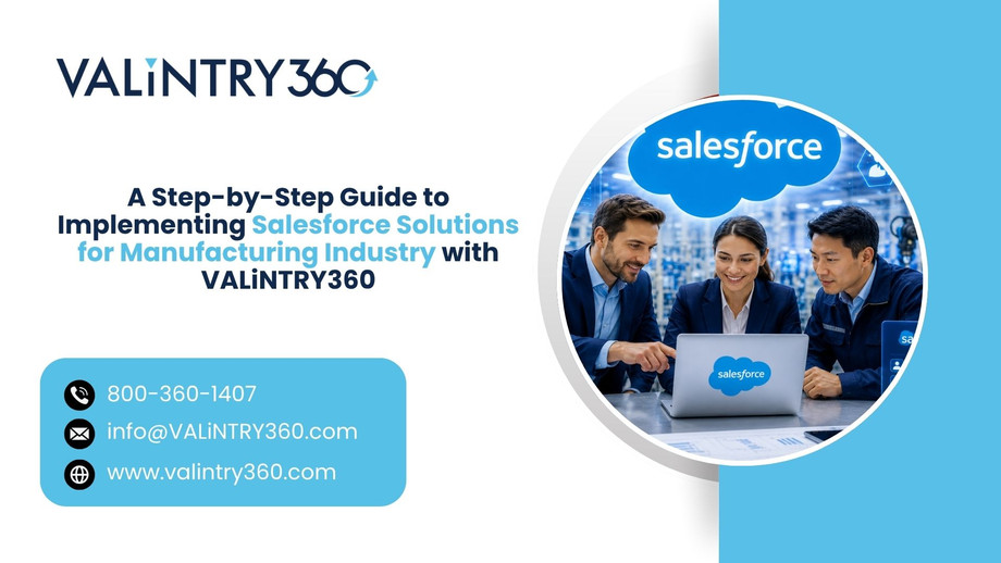 astepbystepguidetoimplementingsalesforcesolutionsformanufacturingindustrywithvalintry360.jpg