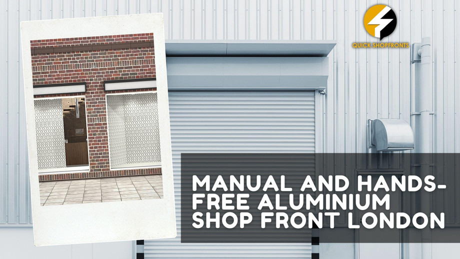 manualandhandsfreealuminiumshopfrontlondon.jpg