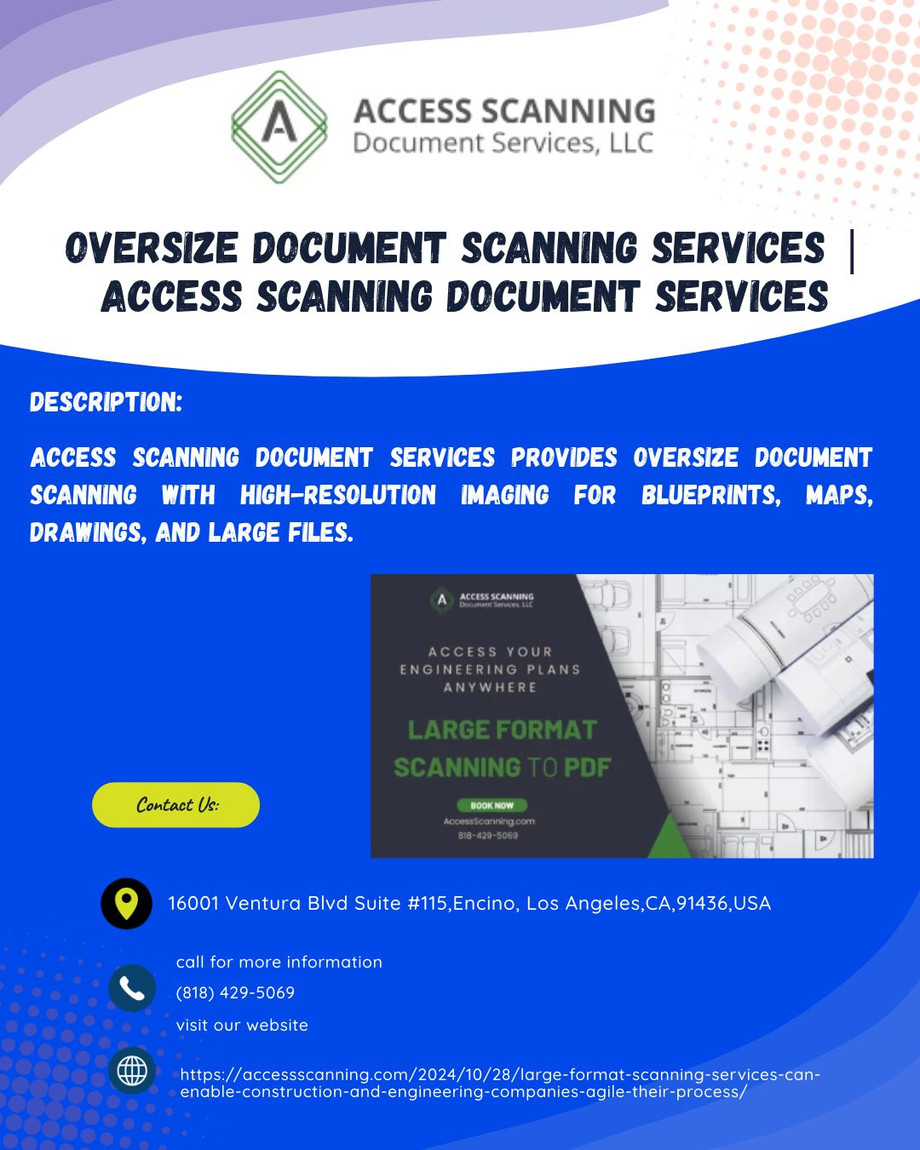 oversizedocumentscanningservices_accessscanningdocumentservices.jpg