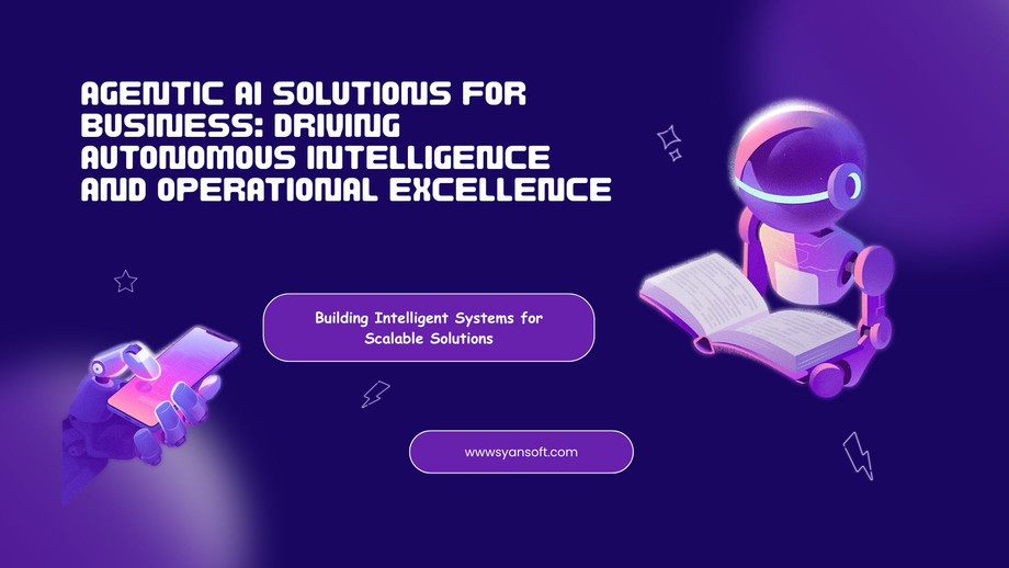 agenticaisolutionsforbusinessdrivingautonomousintelligenceandoperationalexcellence.jpg