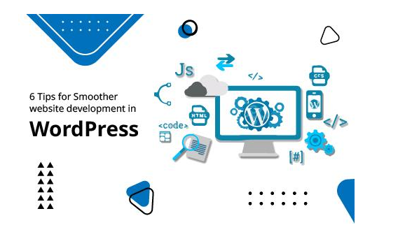 6tipsforsmootherwebsitedevelopmentinwordpress.png