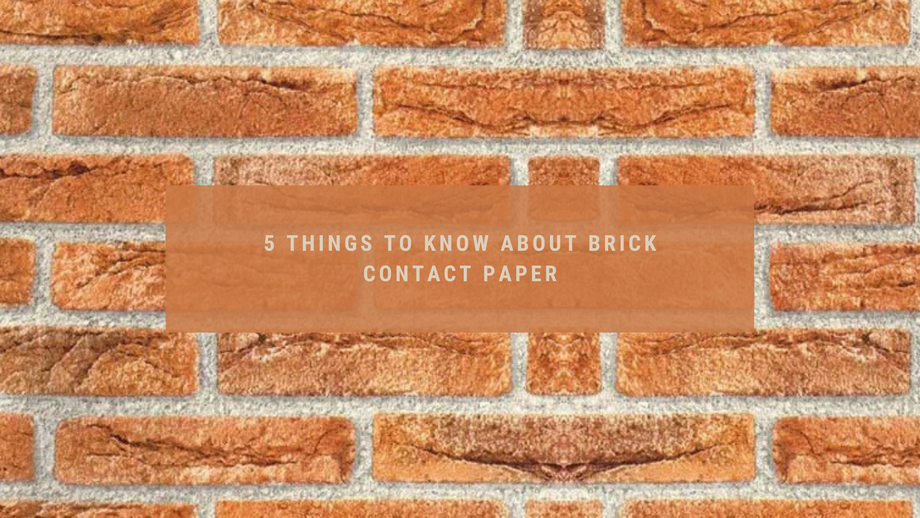 5thingstoknowaboutbrickcontactpaper.png
