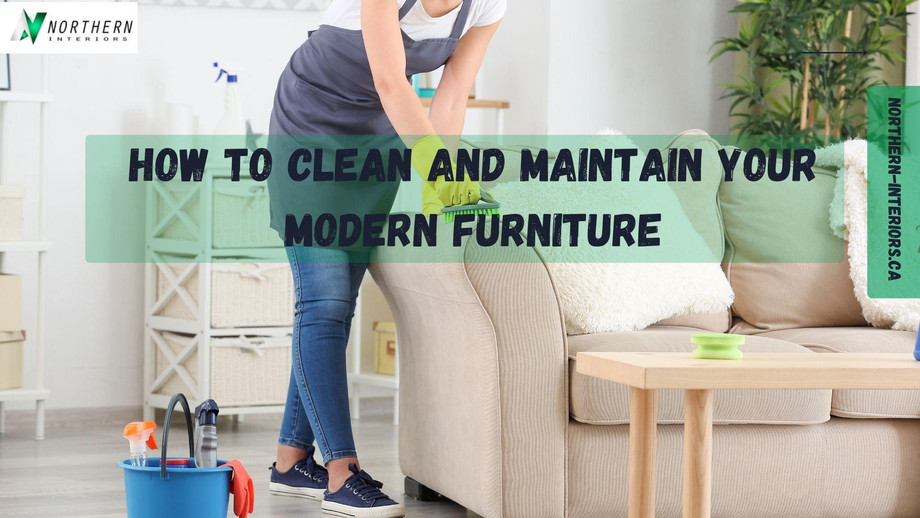 howtocleanandmaintainyourmodernfurniture.jpg