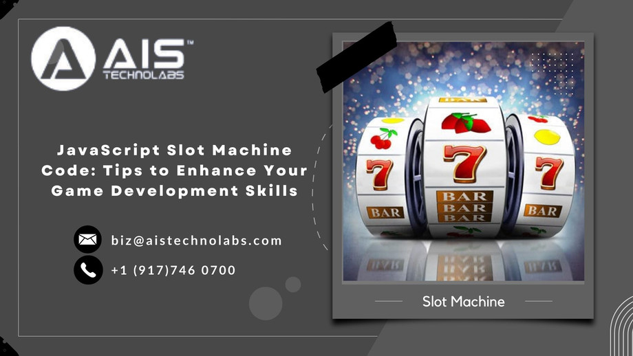 javascriptslotmachinecodetipstoenhanceyourgamedevelopmentskills.jpg