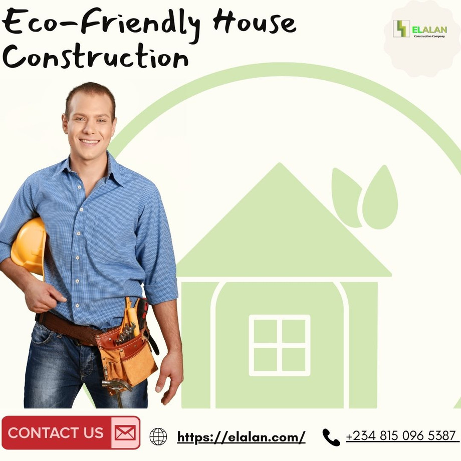 ecofriendlyhouseconstruction1.jpg