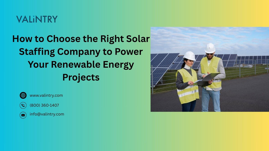 howtochoosetherightsolarstaffingcompanytopoweryourrenewableenergyprojects.jpg
