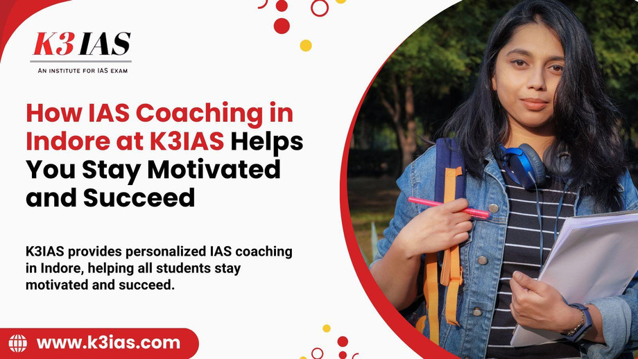 iascoachinginindoreatk3iasstaymotivatedsucceed.jpg