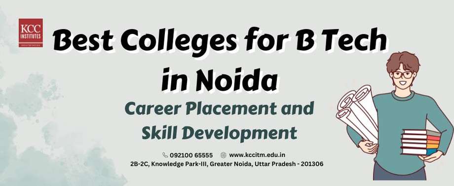 bestcollegesforbtechinnoidaforcareerplacementandskilldevelopment.jpg