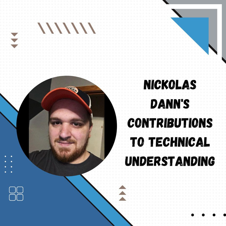 nickolasdannscontributionstotechnicalunderstanding.jpg