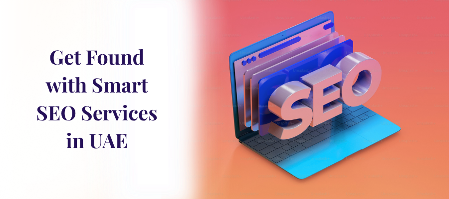 getfoundwithsmartseoservicesinuae.png
