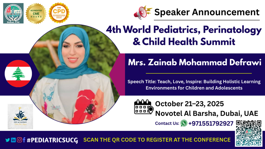 mrszainabmohammaddefrawi4thworldpediatricsperinatologychildhealthsummit.png