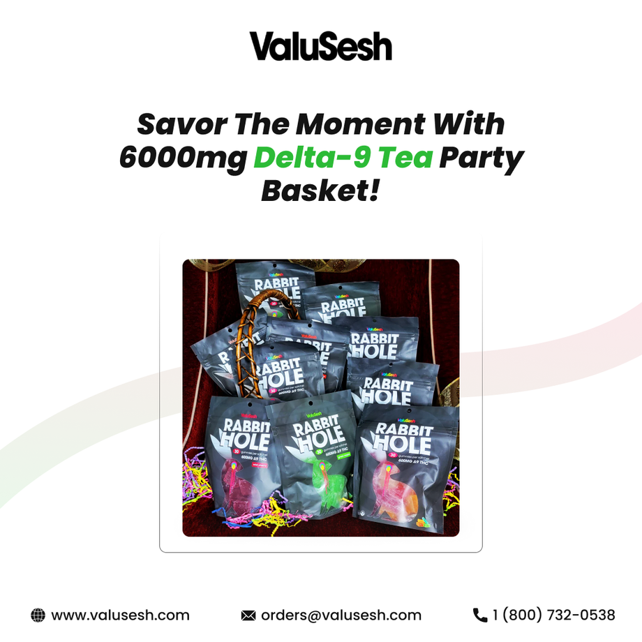 savorthemomentwith6000mgdelta9teapartybasket.png