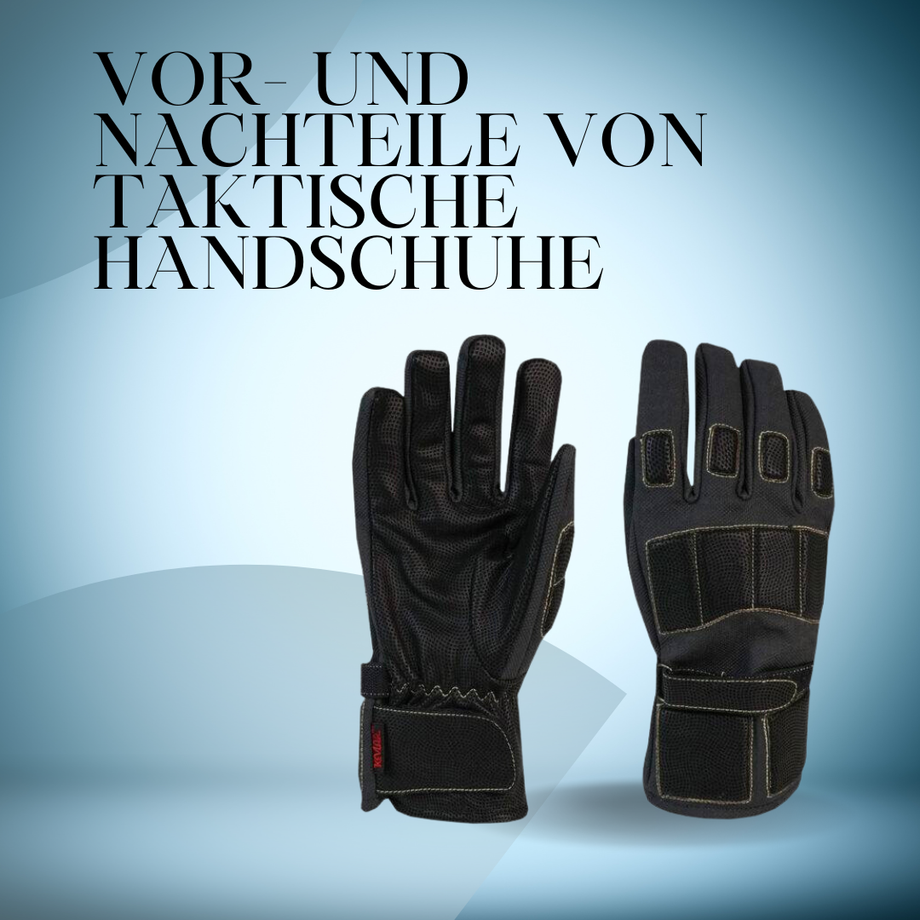 vorundnachteilevontaktischehandschuhe.png